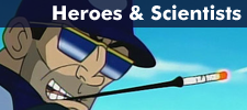 Who Would Win: Heroes & Scientists