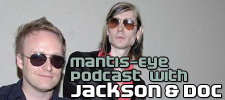 Interview with Jackson & Doc