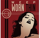 Weep - Worn Thin (CD)